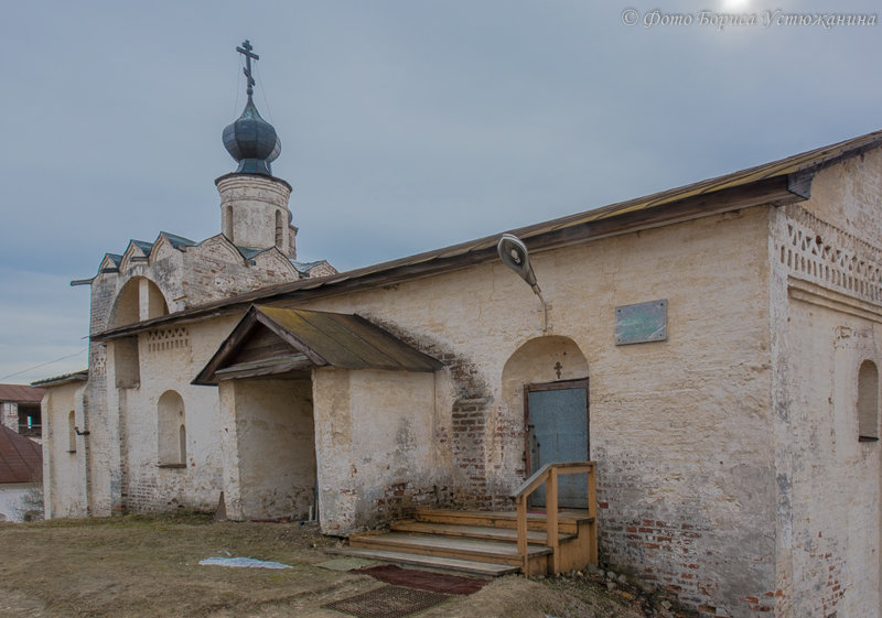 Кирилло - Белозерский монастырь - Борис Устюжанин