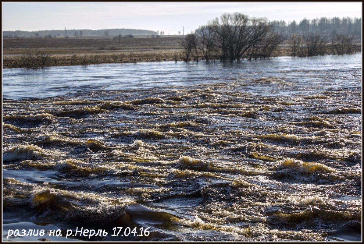 сила реки Нерль весной - Геннадий Тарасов