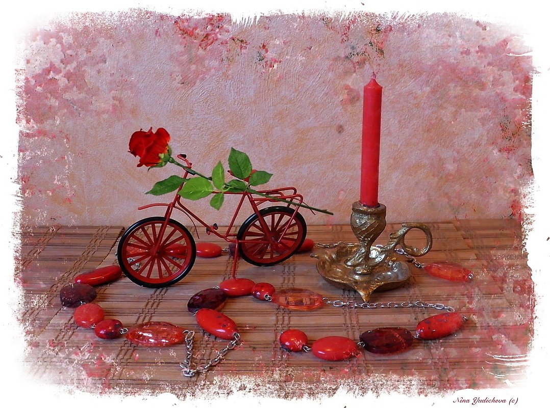 Велосипед и роза...и красная свеча... - Nina Yudicheva