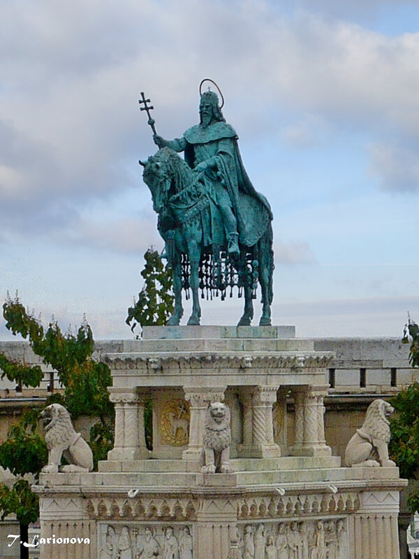памятник королю Святому Иштвану. Будапешт - Татьяна Ларионова