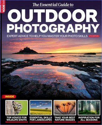 Digital SLR Photography - Essential Guide to Outdoor Photography Vol.5