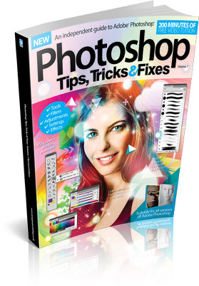 Photoshop Tips, Tricks & Fixes - Volume 7 Revised Edition